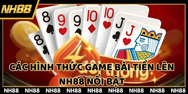Các hình thức game bài nổi bật hấp dẫn nhất 