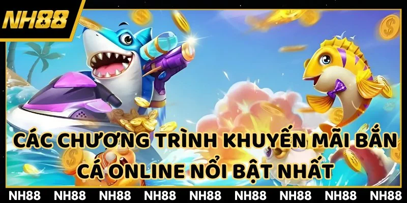 Danh sách các ưu đãi săn thưởng đại dương hot nhất hiện nay